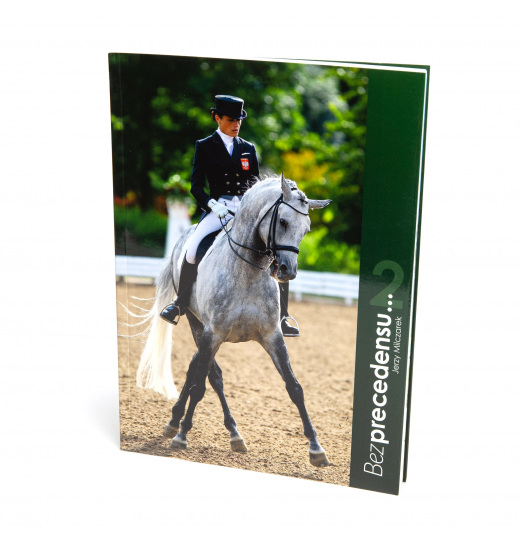 EQUESTRIAN BOOK "BEZ PRECEDENSU 2" JERZY MILCZAREK