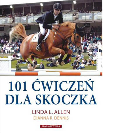 101 ĆWICZEŃ DLA SKOCZKA, Linda L. Allen, Dianna R. Dennis