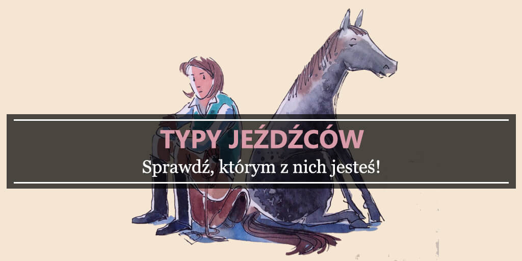 typy jeźdźców-sprawdź którym z nich jesteś